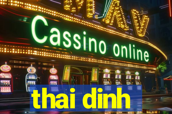 thai dinh