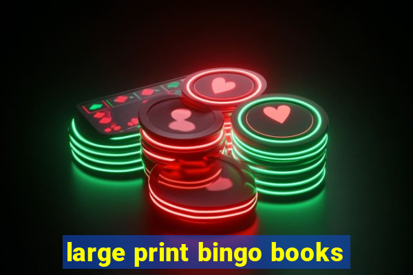 large print bingo books