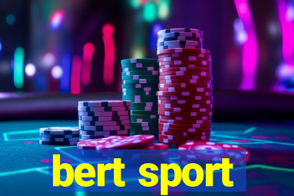 bert sport