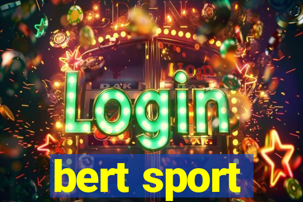 bert sport