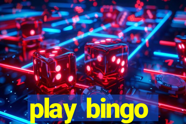 play bingo