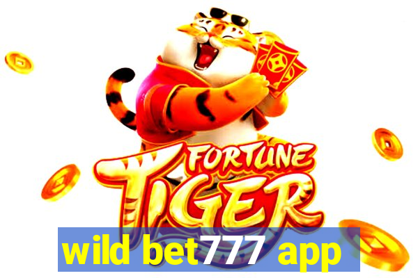 wild bet777 app