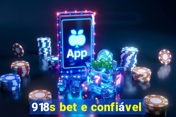 918s bet e confiável