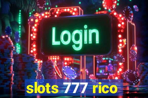 slots 777 rico