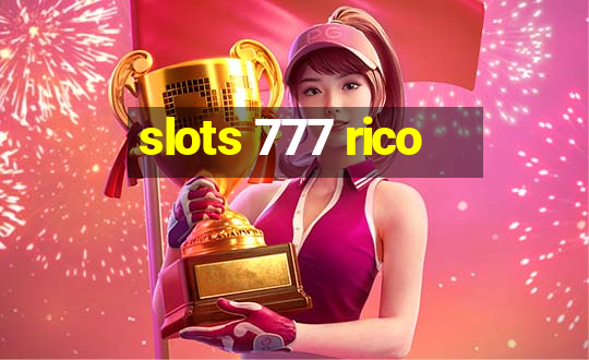 slots 777 rico