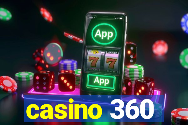 casino 360