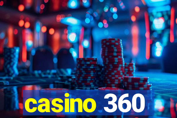 casino 360