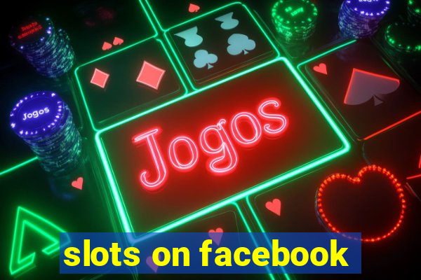 slots on facebook