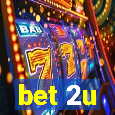 bet 2u