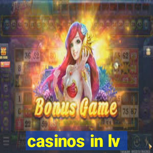 casinos in lv