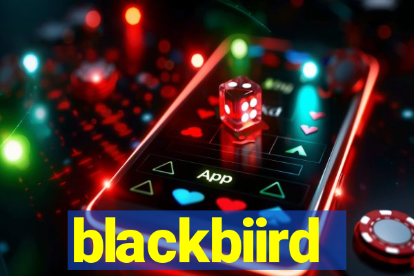 blackbiird