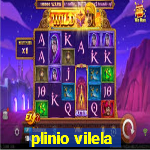 plinio vilela