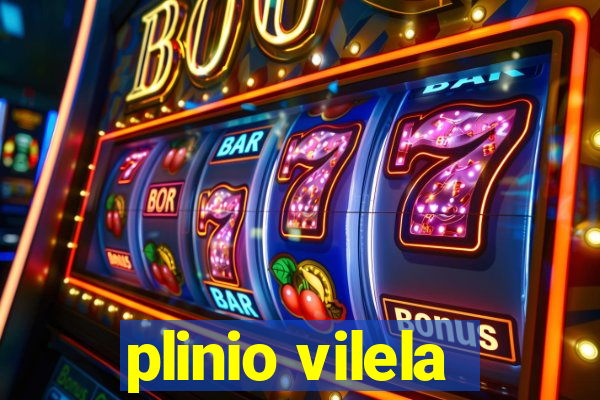 plinio vilela