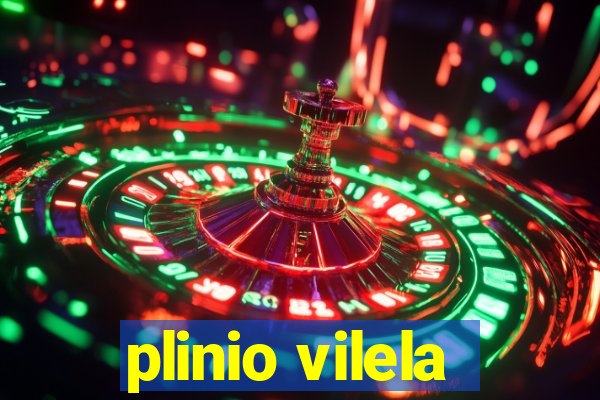 plinio vilela