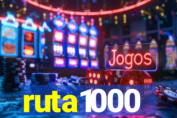 ruta1000