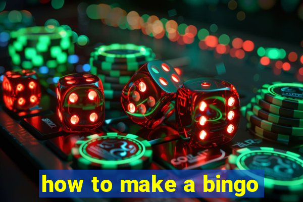 how to make a bingo