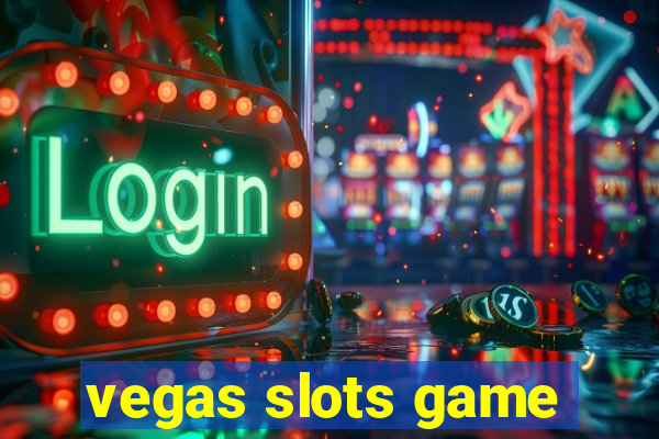 vegas slots game