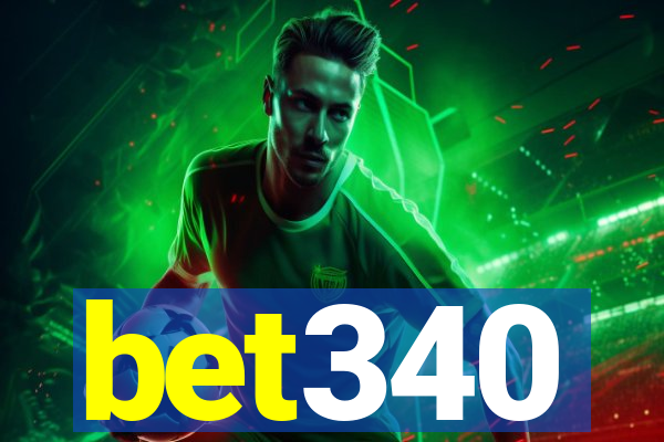 bet340