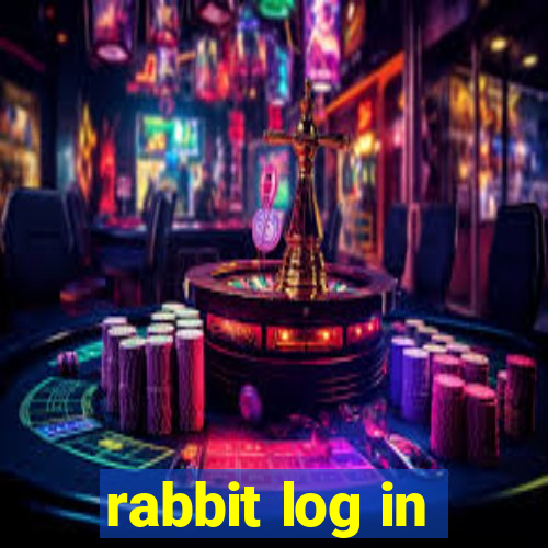 rabbit log in