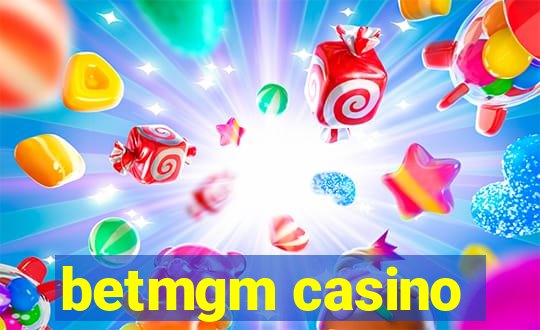 betmgm casino