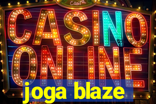 joga blaze