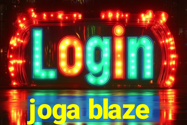 joga blaze