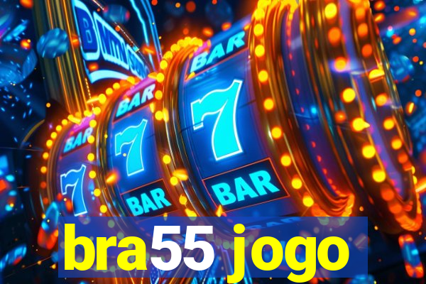 bra55 jogo