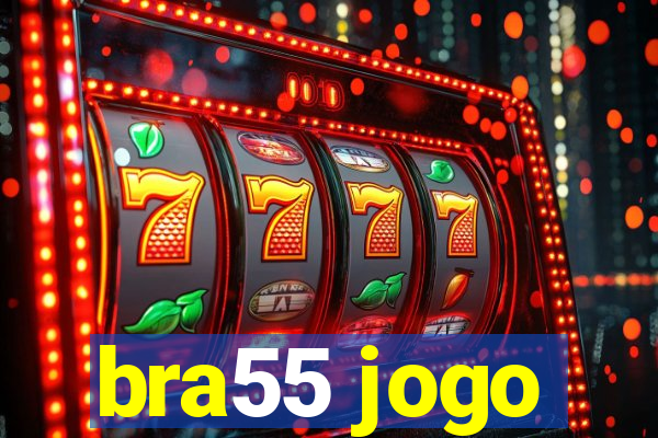 bra55 jogo