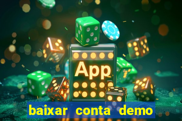 baixar conta demo fortune tiger