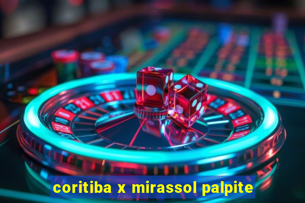 coritiba x mirassol palpite