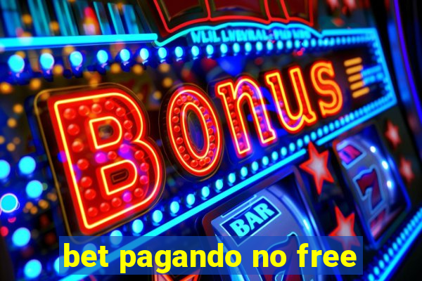 bet pagando no free