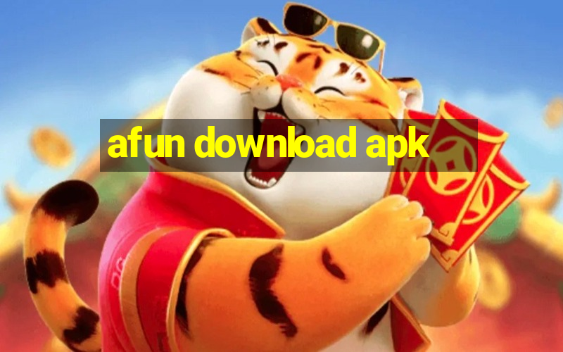 afun download apk