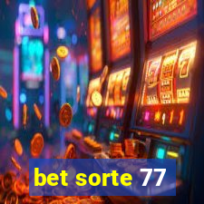 bet sorte 77