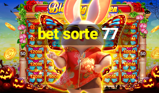 bet sorte 77