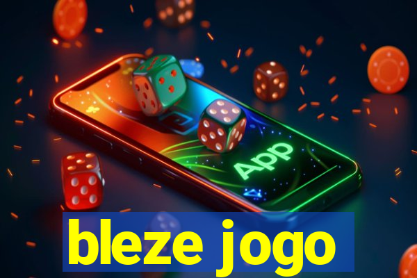 bleze jogo