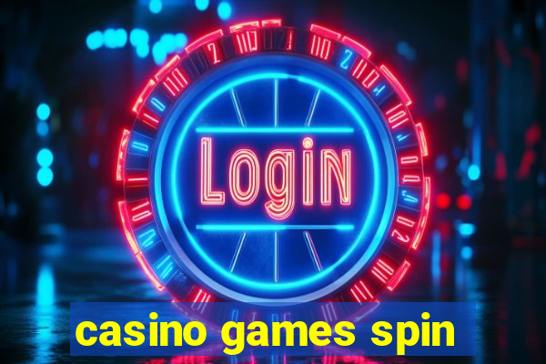 casino games spin