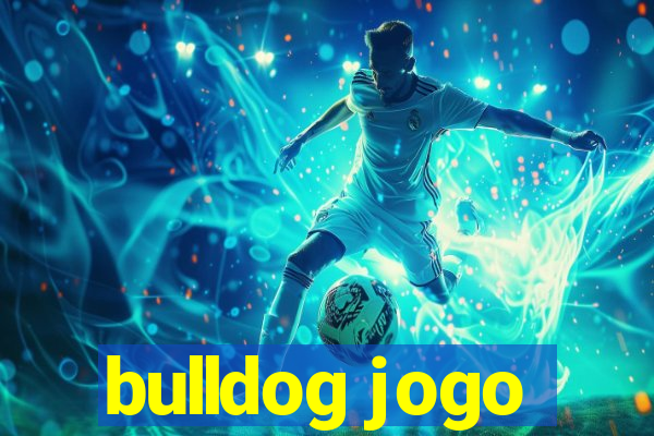 bulldog jogo