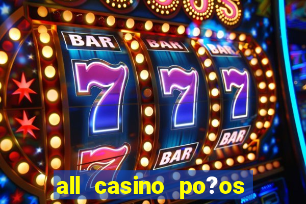 all casino po?os de caldas