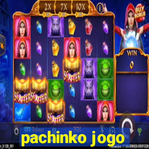 pachinko jogo