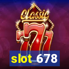 slot 678