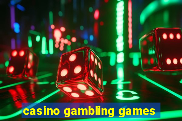 casino gambling games