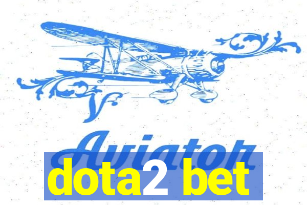 dota2 bet