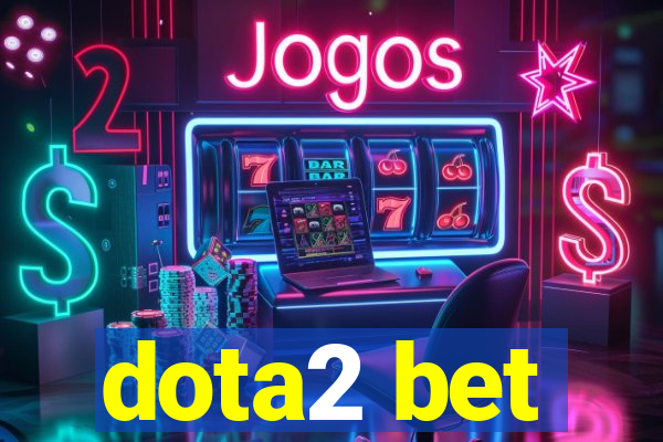 dota2 bet