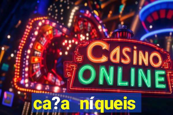 ca?a níqueis fortune slots