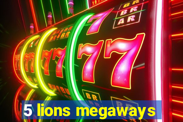 5 lions megaways