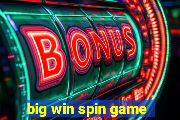 big win spin game