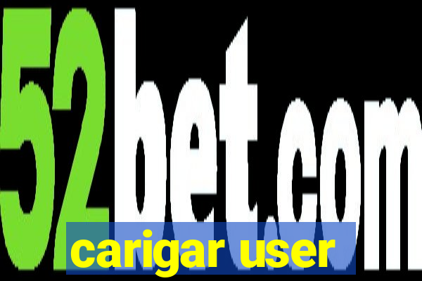 carigar user