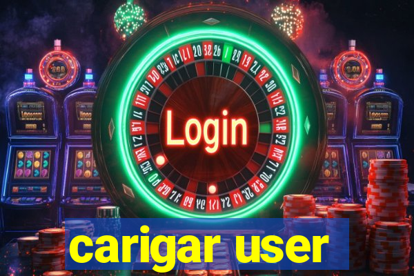 carigar user