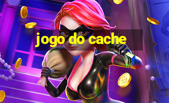 jogo do cache