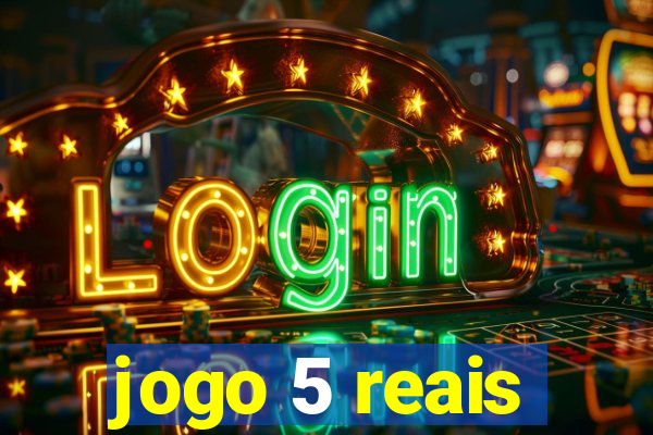 jogo 5 reais